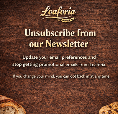 Loaforia Newsletter Unsubscribe / Opt Out